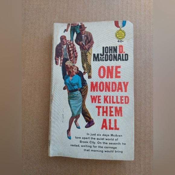 One Monday We - Them All by John D. MacDonald 1961 - Picture 1 of 4